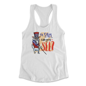 Oh Sam Can You See Womens Racerback Tank in White color